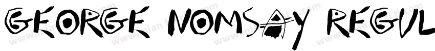 George Nomsay Regula字体转换